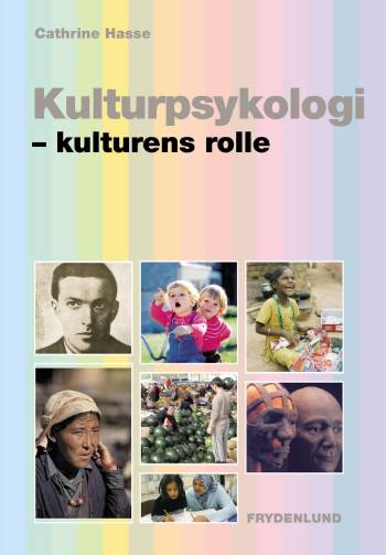 Cover for Cathrine Hasse · Kulturpsykologi (Sewn Spine Book) [1st edition] (2008)