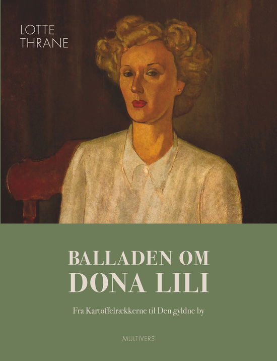 Cover for Lotte Thrane · Balladen om Dona Lili (Hardcover bog) [1. udgave] (2024)