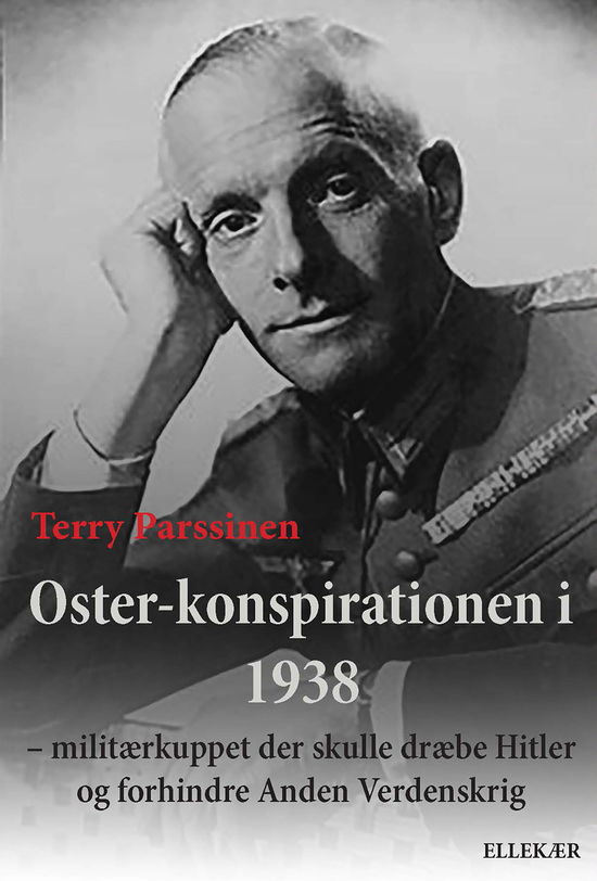 Oster-konspirationen i 1938 - Terry Parssinen - Books - Ellekær - 9788792173515 - October 30, 2024