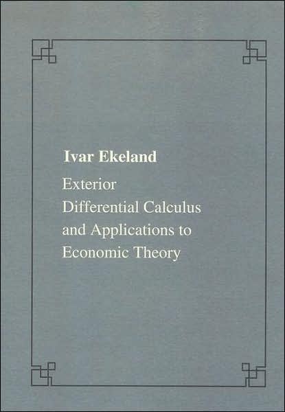 Cover for Ivar Ekeland · Exterior Differential Calculus and Applications to Economic Theory - Publications of the Scuola Normale Superiore / Crm Series (Paperback Book) (2000)