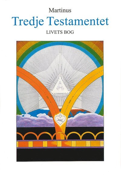 Cover for Martinus · Tredje testementet: Livets bog. Del 1 (Gebundesens Buch) (2000)