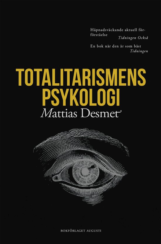 Cover for Mattias Desmet · Totalitarismens psykologi (Bound Book) (2024)