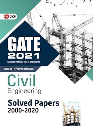 Gate 2021 : Civil Engineering - Solved Papers 2000-2020 - Gkp - Books - G.K Publications Pvt.Ltd - 9789390187515 - October 30, 2020