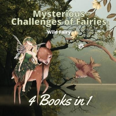 Cover for Wild Fairy · Mysterious Challenges of Fairies (Paperback Book) (2021)