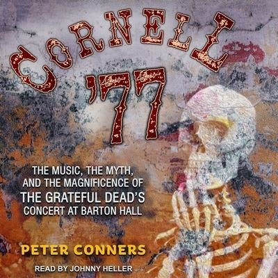 Cover for Peter Conners · Cornell '77 (CD) (2018)