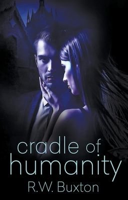 Cover for R W Buxton · Cradle of Humanity (Pocketbok) (2021)