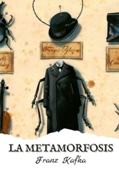 Cover for Franz Kafka · La metamorfosis (Paperback Book) (2021)