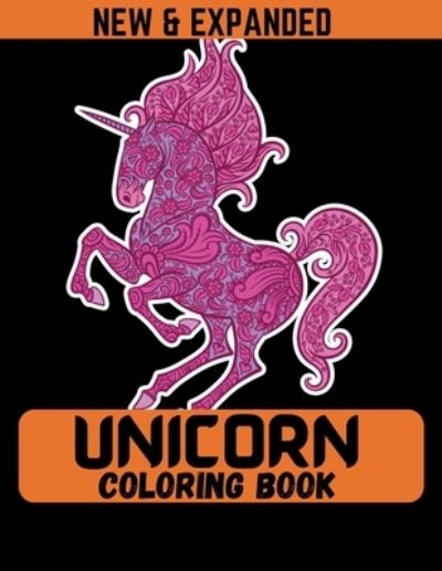 Cover for Ahsan Ahmed · Unicorn Coloring Book (New &amp; Expanded) (Taschenbuch) (2020)