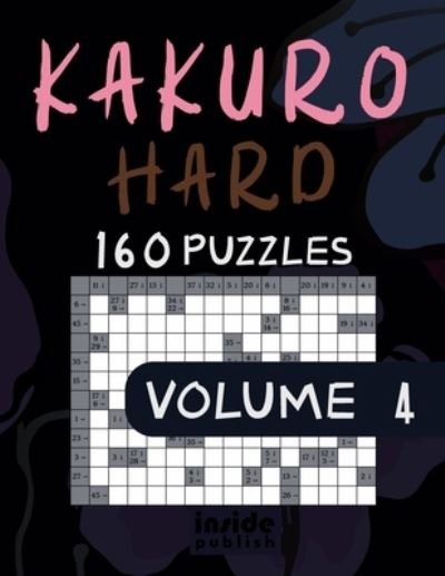 Cover for Inside Publish · Kakuro Hard (Paperback Bog) (2021)