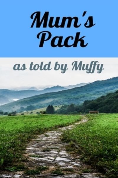 Cover for Treehouseverse Publishing · Mum's Pack (Paperback Book) (2021)