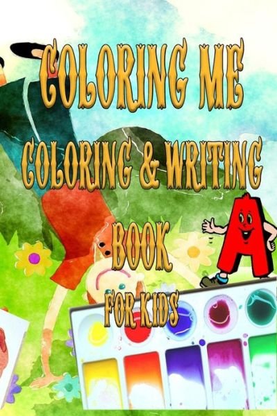 Cover for Hmy 2020 · Coloring Me Coloring &amp; Writing Book for Kids (Taschenbuch) (2020)