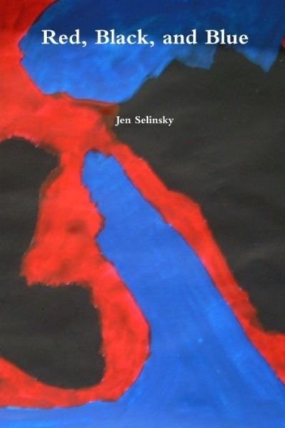 Cover for Jen Selinsky · Red, Black, and Blue (Paperback Book) (2020)