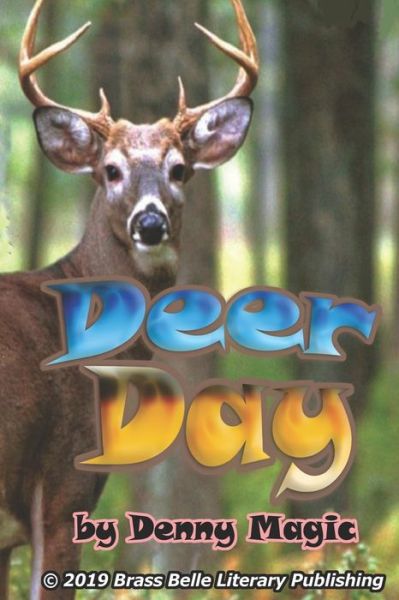 Cover for Denny Magic · Deer Day (Pocketbok) (2020)