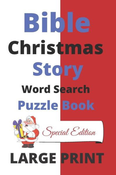 Cover for Steve Smith · Bible Christmas Story Word Search Puzzle Book Large Print (Paperback Bog) (2020)