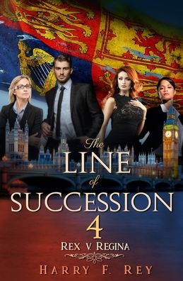 Cover for Harry F Rey · The Line of Succession 4 (Paperback Book) (2020)