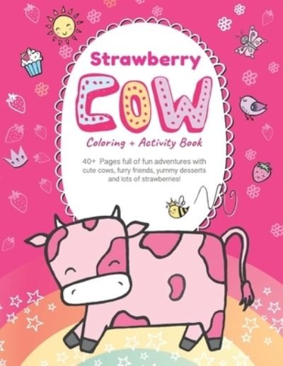 Cover for Pink Sky Press · Strawberry Cow Coloring Book (Paperback Bog) (2021)