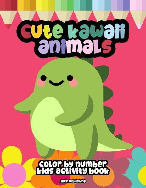 Cover for Jdee Publishing · Cute Kawaii Animals (Paperback Bog) (2021)