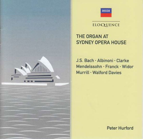 Cover for Peter Hurford · The Organ At Sydney Opera House (CD) (2019)
