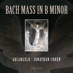 Cover for Jonathan Cohen Arcangelo · Bach Mass in B Minor (CD) (2014)