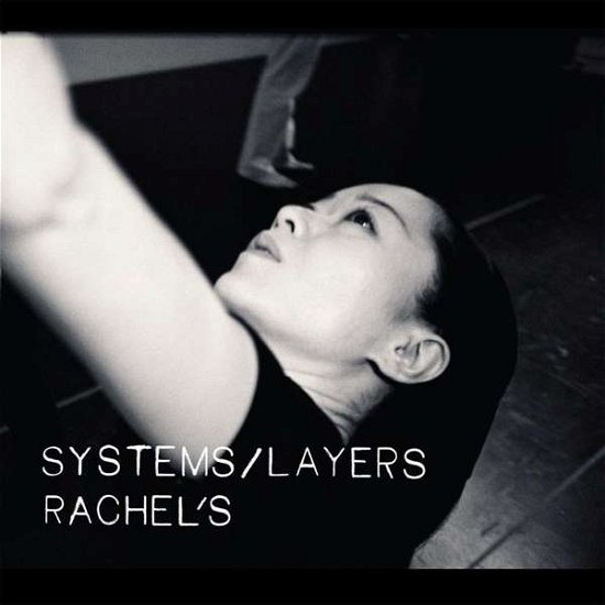 Cover for Rachel's · Systems / Layers (LP) (2016)