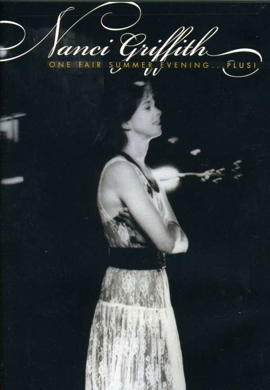 One Fair Summer Evening - Nanci Griffith - Film - UNIVERSAL - 0075021038516 - 4. februar 2005