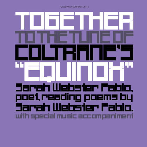 Together To The Tune Of Coltrane's "equinox" - Sarah Webster Fabio - Música - SMITHSONIAN FOLKWAYS - 0093070971516 - 1 de dezembro de 2023