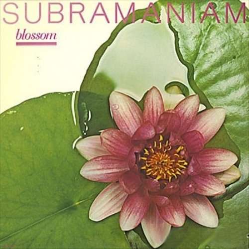 Cover for Subramaniam · Blossom (LP) (2017)