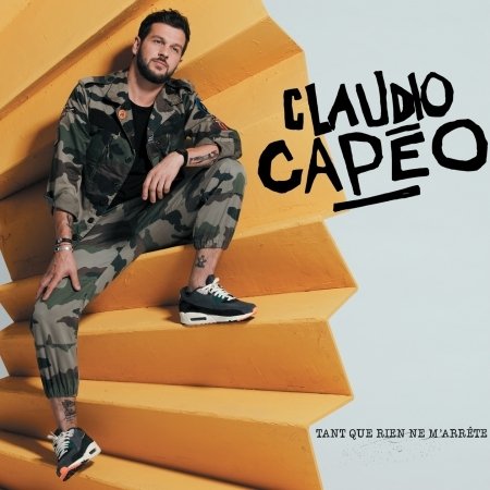 Cover for Claudio Capeo · Tant Que Rien Ne M'arrjte (LP) (2018)