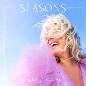 Seasons - Natalie Grant - Music - CURB - 0194646035516 - October 6, 2023