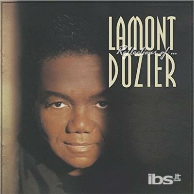 Cover for Lamont Dozier · Reflections of Lamont Dozier (CD) [Remastered edition] (2016)