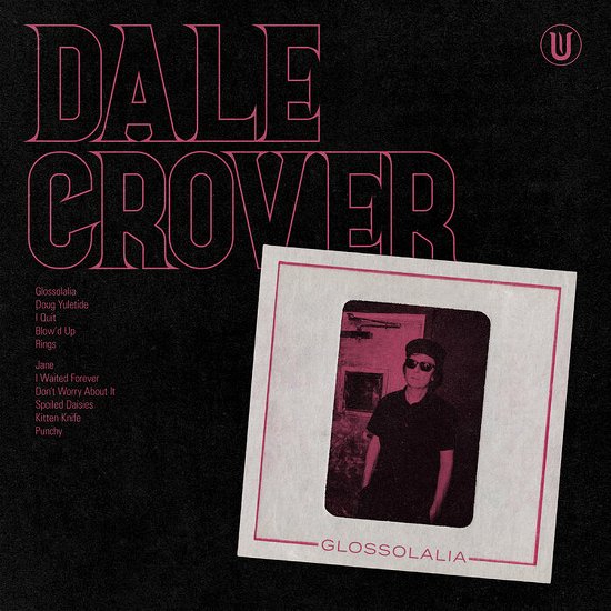 Cover for Dale Crover · Glossolalia (CD) (2024)