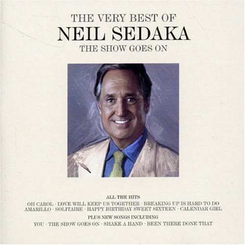 Cover for Neil Sedaka · The Very Best of Neil Sedaka / The Show G (CD) (2024)