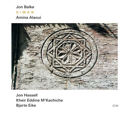 Cover for Jon Balke · Siwan (CD) [Digipak] (2009)
