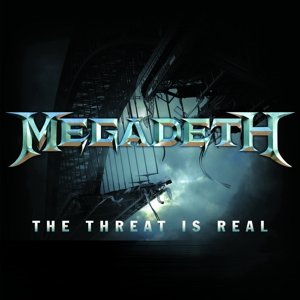 Cover for Megadeth · Threat Is Real (12&quot;) (2015)