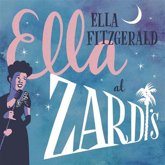 Cover for Ella Fitzgerald · Ella at Zardi's (CD) (2017)