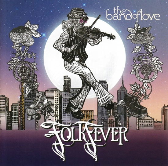 Cover for Band Of Love · Folk Fever (CD) (2018)