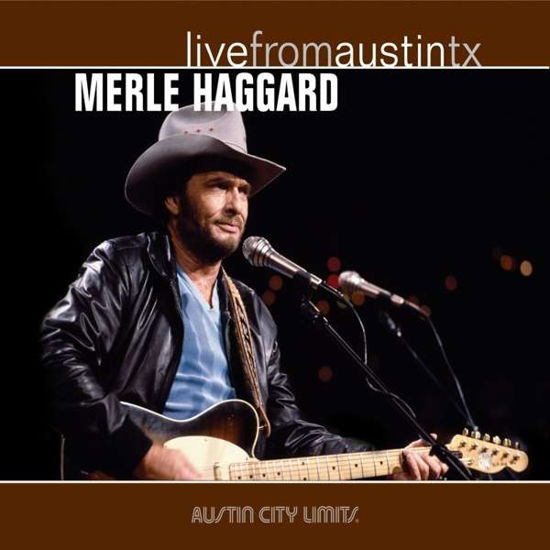 Live From Austin, Tx - Merle Haggard - Musikk - NEW WEST RECORDS, INC. - 0607396515516 - 27. januar 2017