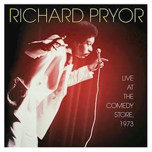 Cover for Richard Pryor · Live at the Comedy Store, 1973 (LP) (2023)
