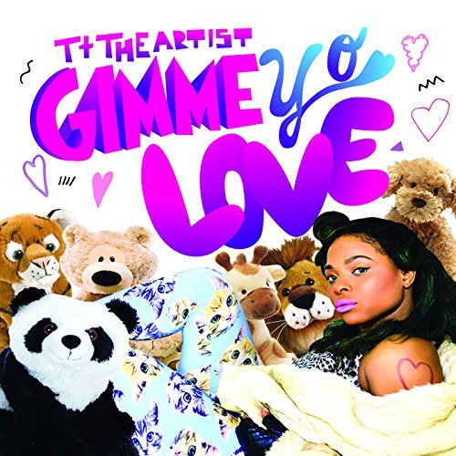 Cover for TT the Artist · Gimme Yo Love (LP) (2015)