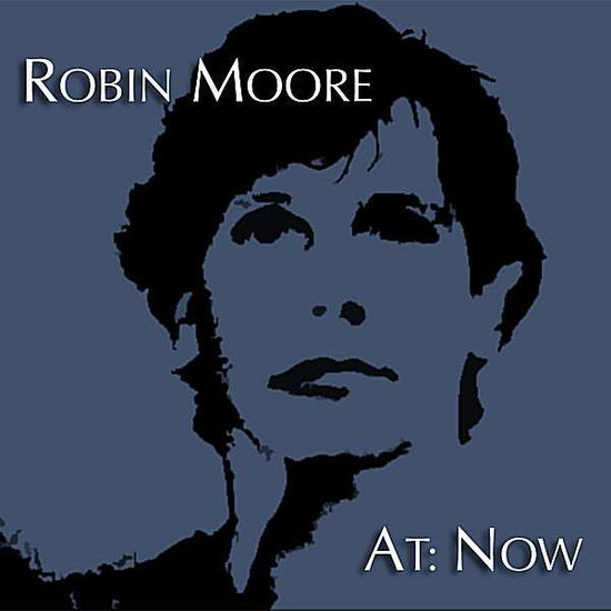 Cover for Robin Moore · At:now (CD) (2008)