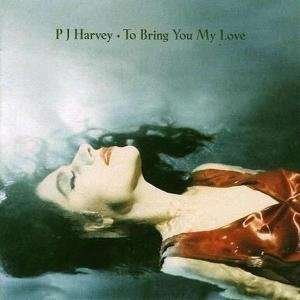 Cover for PJ Harvey · To Bring You My Love (LP) (2008)