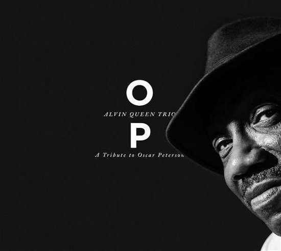 Cover for Alvin Queen Trio · Op - a Tribute to Oscar Peterson [vinyl] (LP) (2019)