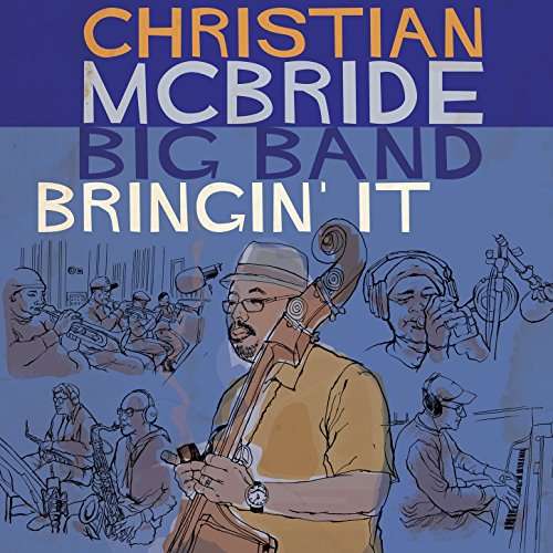 Cover for Christian Mcbride Big Band · Bringin It (LP) (2017)