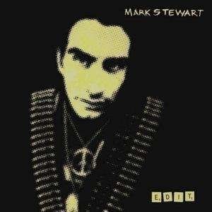 Cover for Mark Stewart · Edit (LP) [Limited edition] (2008)