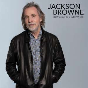 Cover for Jackson Browne · Downhill From Everywhere/A Little Soon To Say (SCD) (2020)