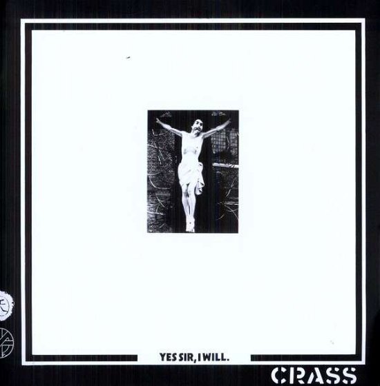 Cover for Crass · Yes Sir, I Wll (LP) [Reissue edition] (2012)