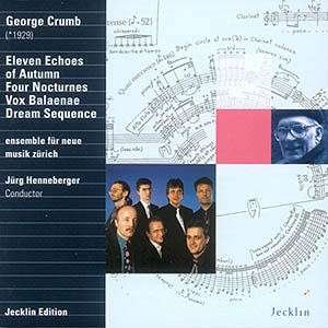 Cover for G. Crumb · Eleven Echoes / Four Nocturnes (CD) (2009)