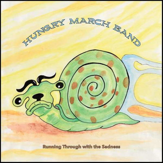 Cover for Hungry March Band · Running Through With The Sadness (CD) (2018)