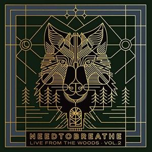 Cover for Needtobreathe · Live from the Woods Vol 2 (CD) (2022)