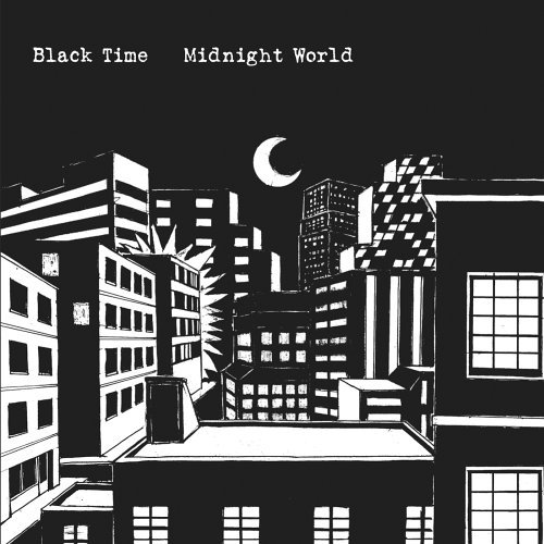 Cover for Black Time · Midnight World (LP) (2006)